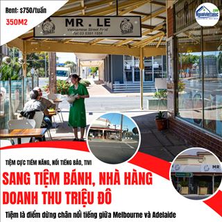 Sang tiệm bánh mì, nhà hàng doanh thu triệu đô có vị trí độc đắ
