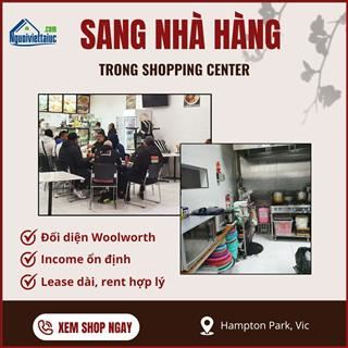 Sang nhà hàng income tốt trong shopping center Hampton Park, Vic