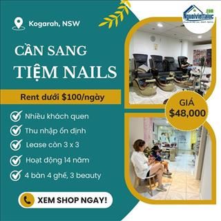 Sang tiệm nail rent rất rẻ, khách dễ thương vùng Kogarah, NSW